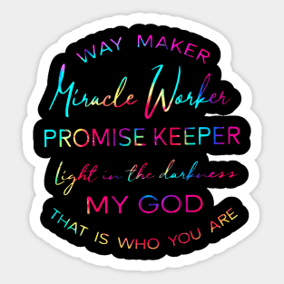 Way Maker Miracle Worker Sticker